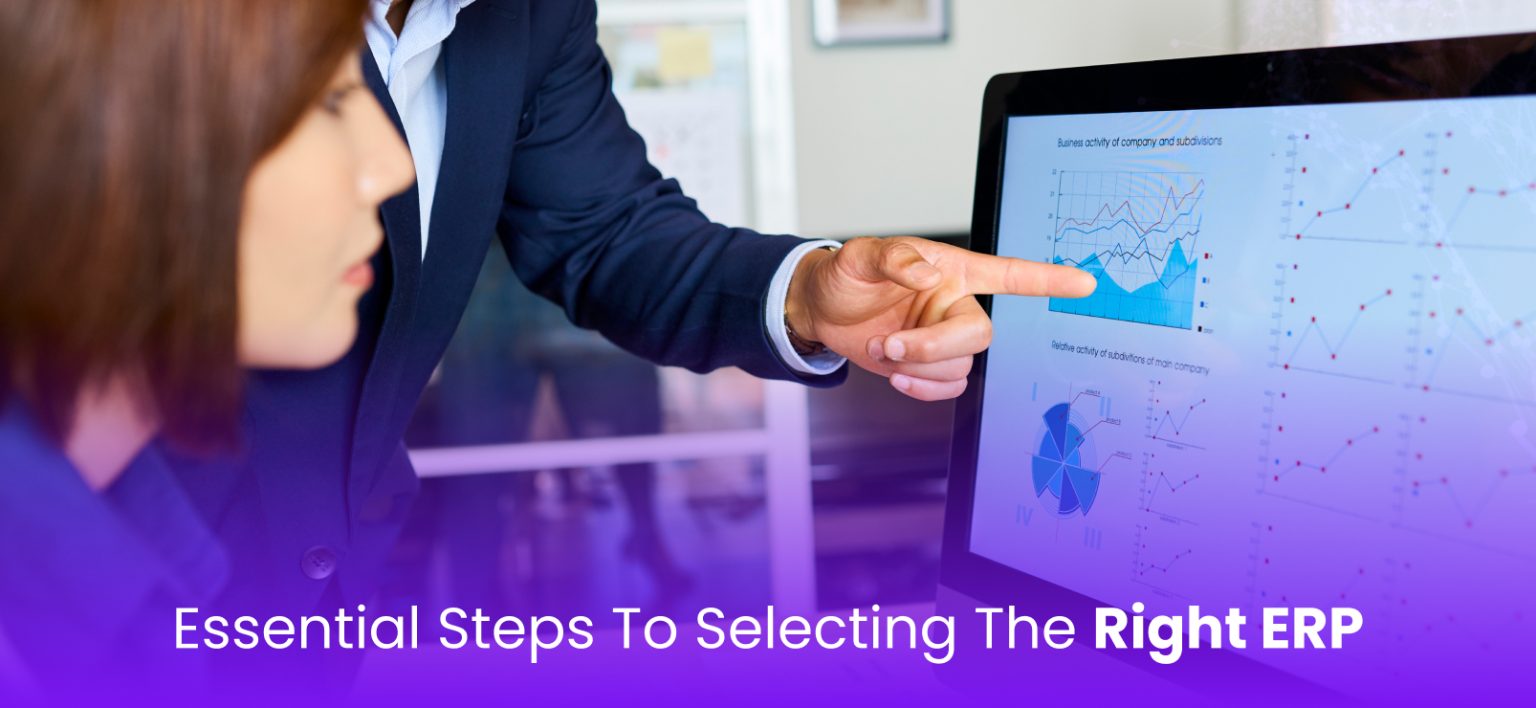 5 Essential Steps to Selecting the Right Erp